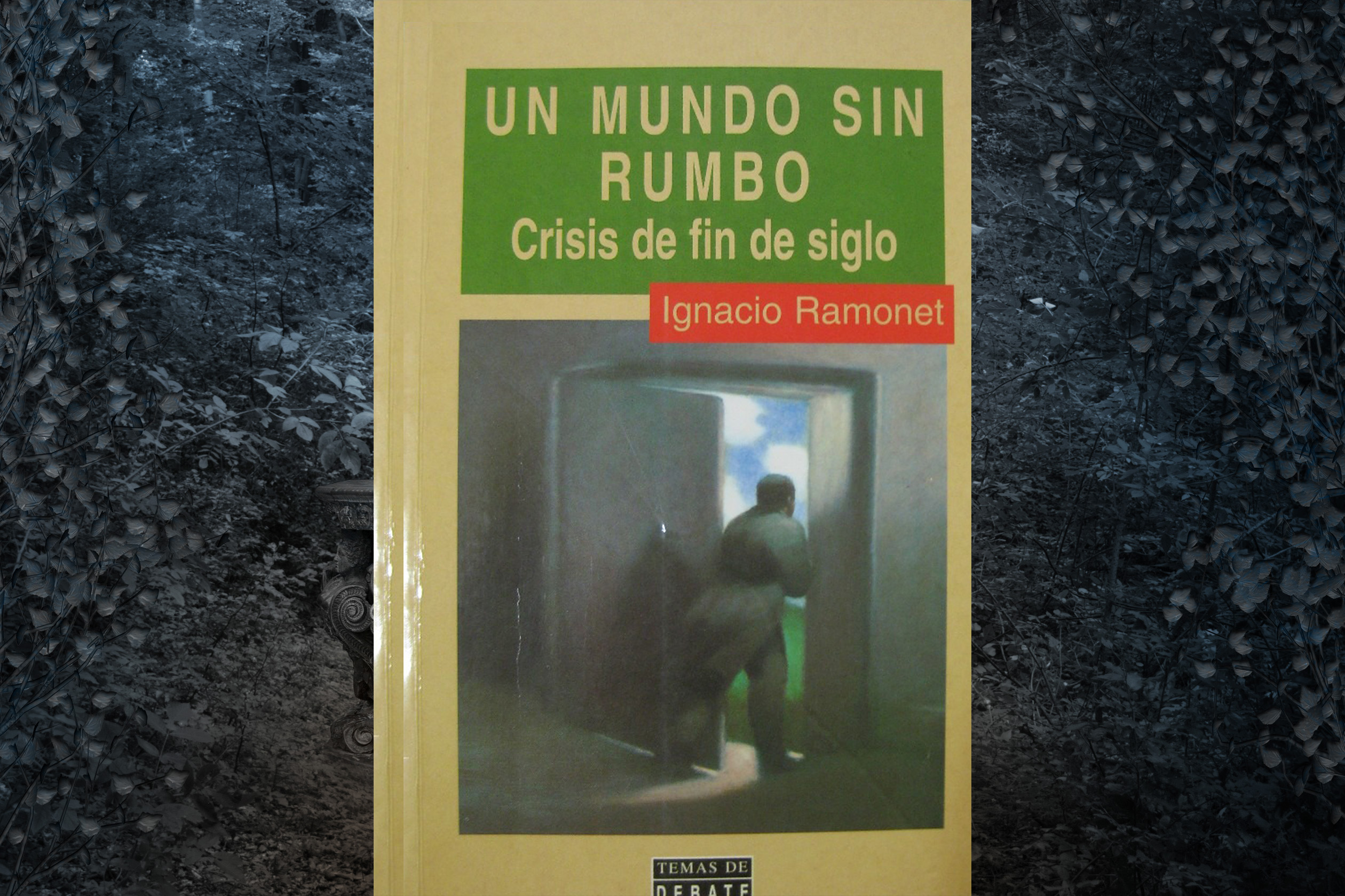 Un mundo sin rumbo