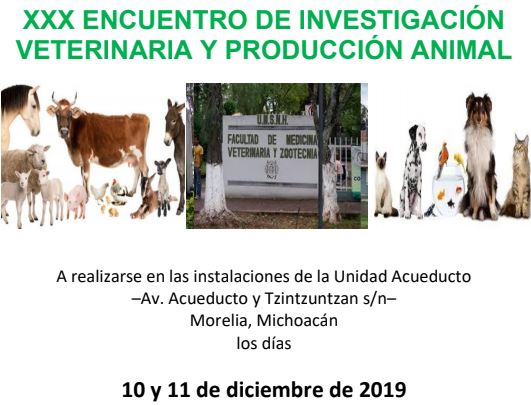  Realizarán XXX Encuentro de Investigación Veterinaria y Producción Animal en la UMSNH
