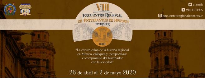  UMSNH sede delVIII Encuentro Regional Centro-Sur de Estudiantes de Historia