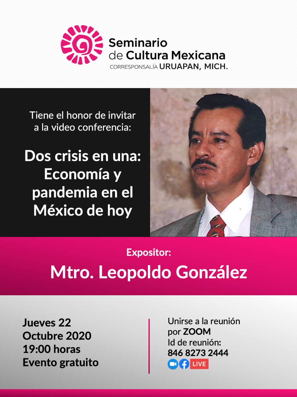  Leopoldo González, disertará sobre economía y pandemia en el México de hoy