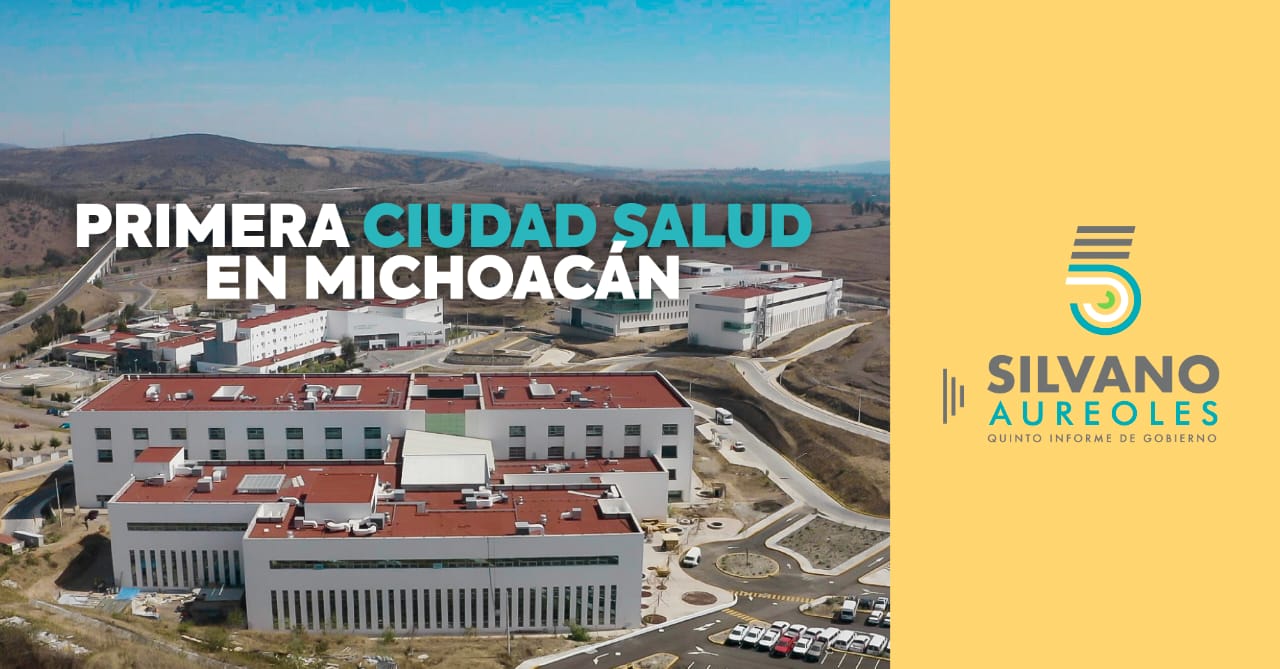  Muy pronto Ciudad Salud de Michoacán será una realidad