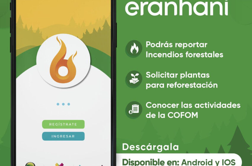 Lanza Cofom “Eranhani”, herramienta tecnológica en apoyo el sector forestal