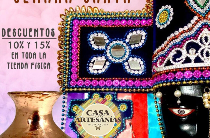  Descuentos de Semana Santa en la tienda física “Casa de las Artesanías”