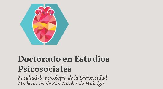  Doctorado en Estudios Psicosociales, una opción más de Posgrado que ofrece la UMSNH
