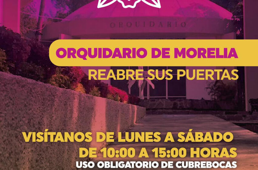  Orquidario de Morelia, opción para visitar esta Semana Santa