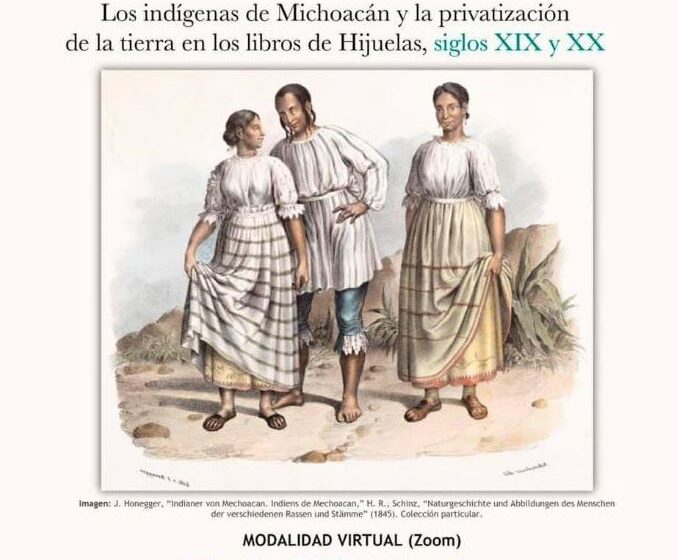  UMSNH invita a Congreso Internacional sobre Privatización de la Tierra 