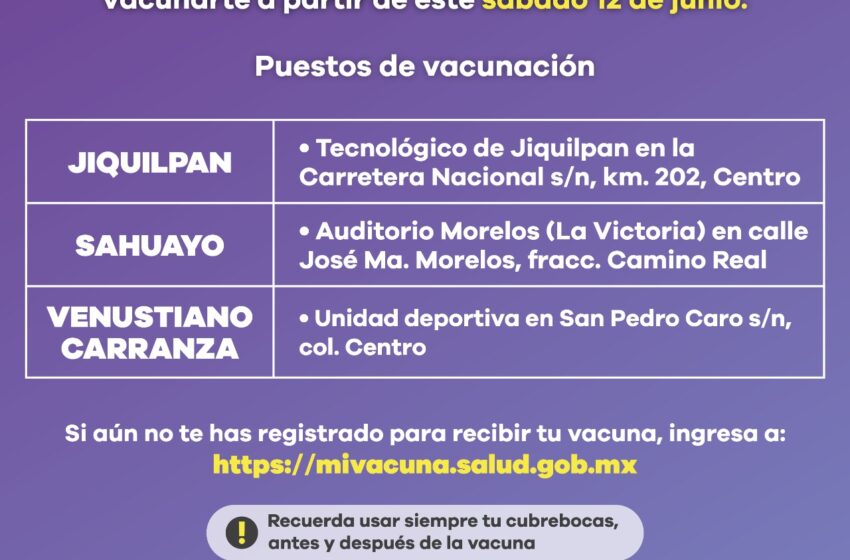  Este fin de semana, vacunación contra COVID-19 en Jiquilpan, Sahuayo y Venustiano Carranza