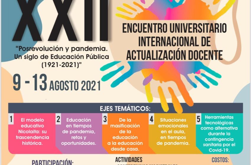  PREPARA UMSNH XXI ENCUENTRO UNIVERSITARIO INTERNACIONAL DE ACTUALIZACIÓN DOCENTE