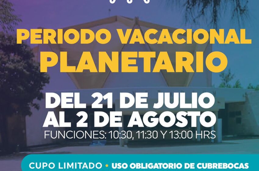  Anuncia Planetario de Morelia funciones durante el periodo vacacional