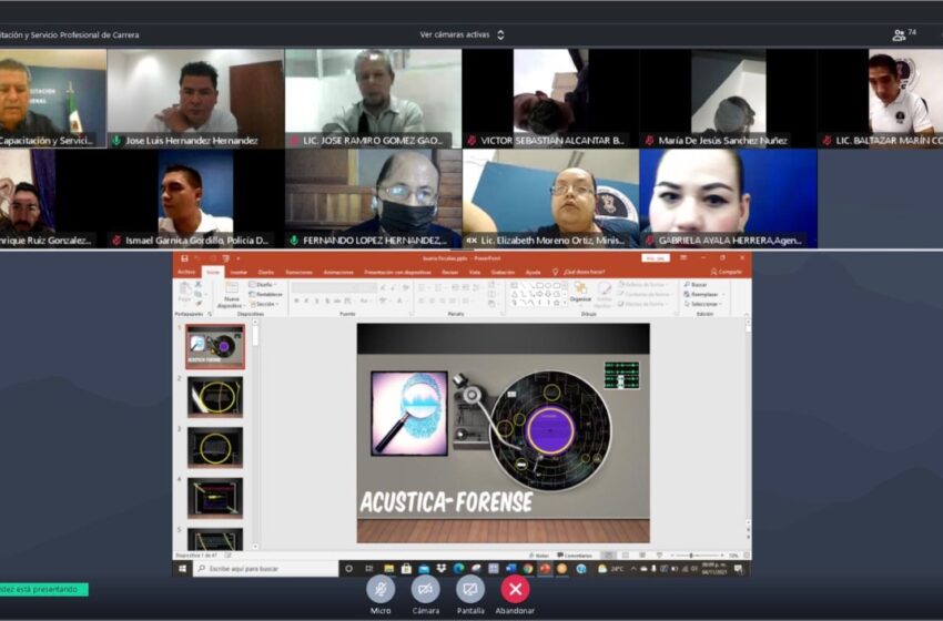  Se capacita FGE en “Biometría de voz en la investigación criminal”