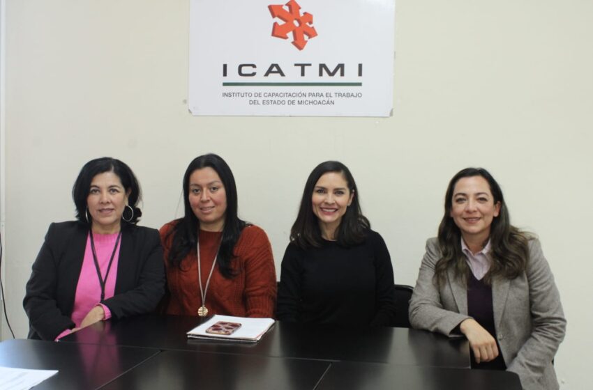  ICATMI y Seimujer trabajan en la inclusión laboral de mujeres michoacanas