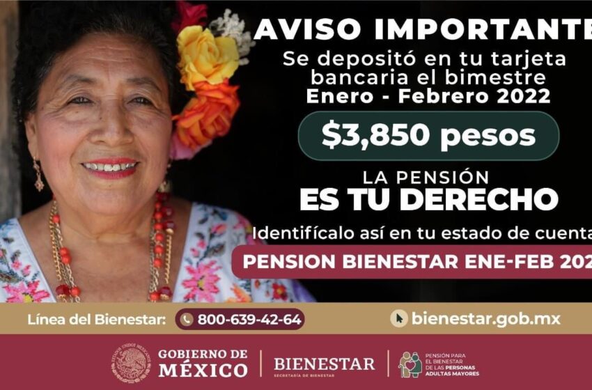 En marzo, adultos mayores recibirán un bimestre adelantado de su pensión, derivado de la veda electoral