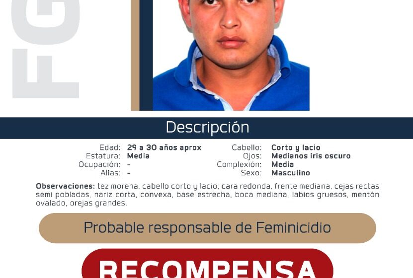  Ofrece Fiscalía General recompensa para localizar y detener a Alexis Gutiérrez Padilla, presunto responsable del feminicidio de María José “N”