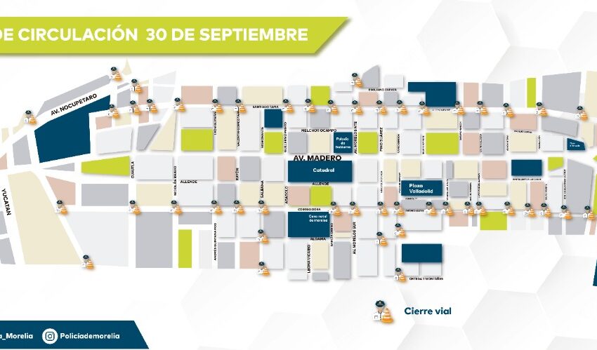  Policía Morelia resguarda y anuncia cortes viales por Desfile del 30 de septiembre