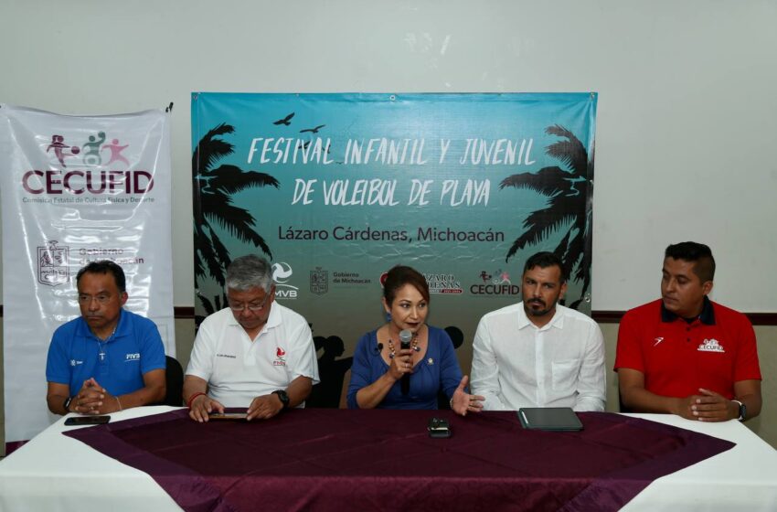  Puerto de Lázaro Cárdenas será sede del Festival Infantil y Juvenil de Voleibol de Playa