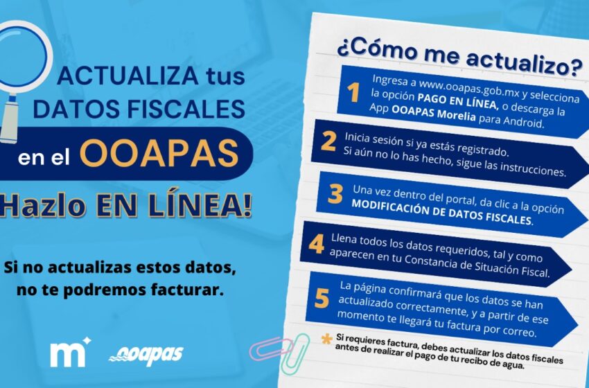  OOAPAS lanza campaña para que usuarios actualicen datos fiscales