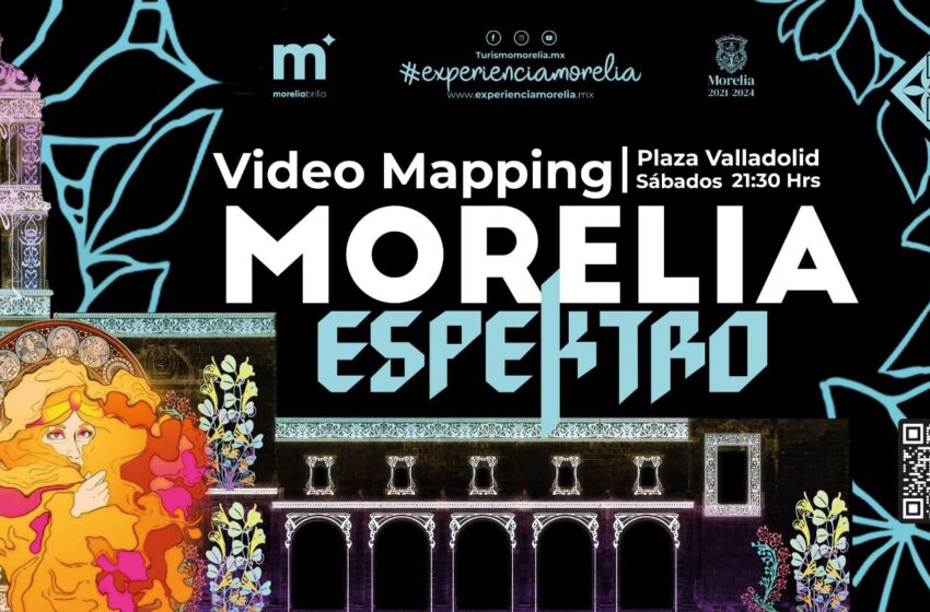  Videomapping, evento imperdible de Morelia