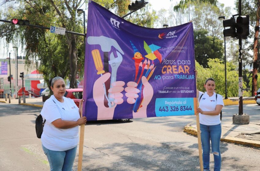  DIF Morelia arranca Semana de Prevención y Desaliento del Trabajo Infantil
