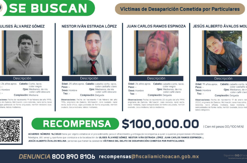  Ofrece FGE recompensa para localizar a cuatro personas víctimas del delito de desaparición, en el municipio de Zamora