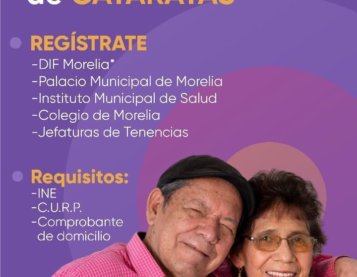  Extiende DIF Morelia entrega de fichas de la 1er Jornada de Cirugías Gratuitas de Cataratas