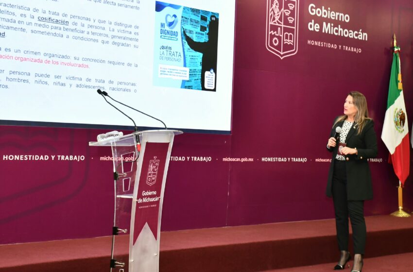  Implementarán Programa Colectivos de Mujeres por No + Trata en Morelia, Zamora y Zitácuaro