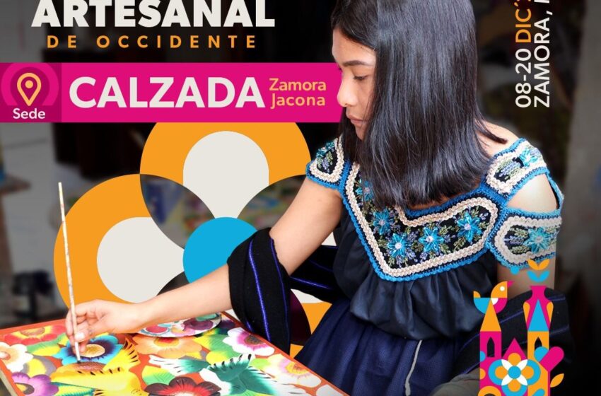 ¡Vamos a Zamora! Te espera el Tianguis Artesanal de Occidente