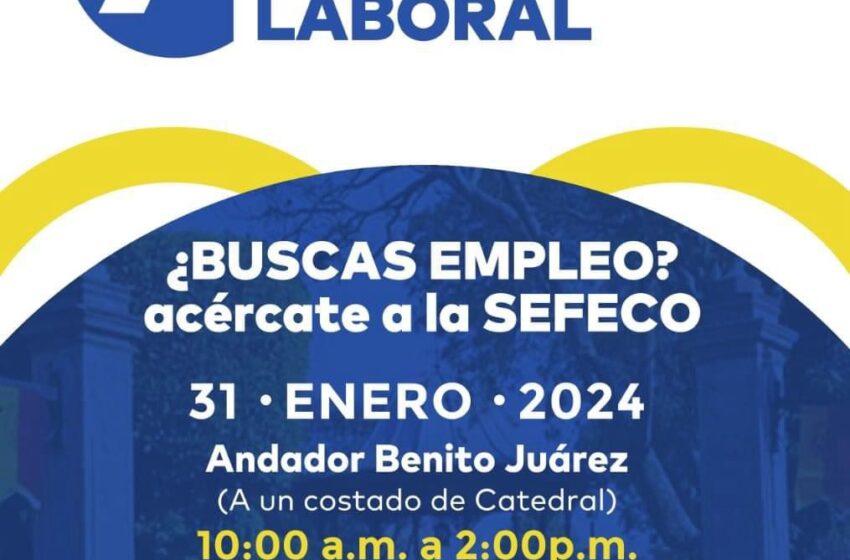  Morelia, lista para iniciar con la 7ª Jornada de Oportunidad Laboral