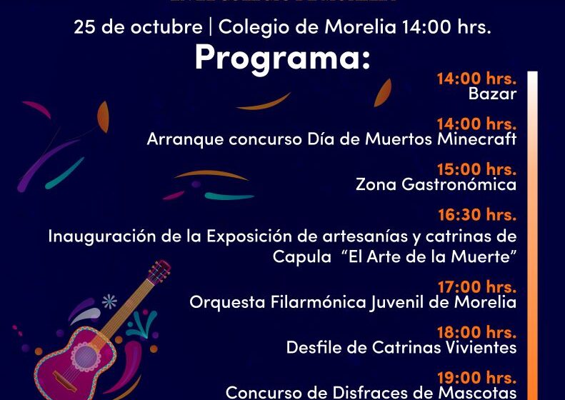 Colegio de Morelia ofrecerá programa de arte, cultura y tecnología en su celebración de Día de Muertos