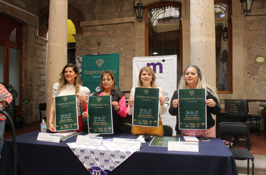  Secretaría de Fomento Económico impulsa el primer ‘Emprende Joya’ de Morelia