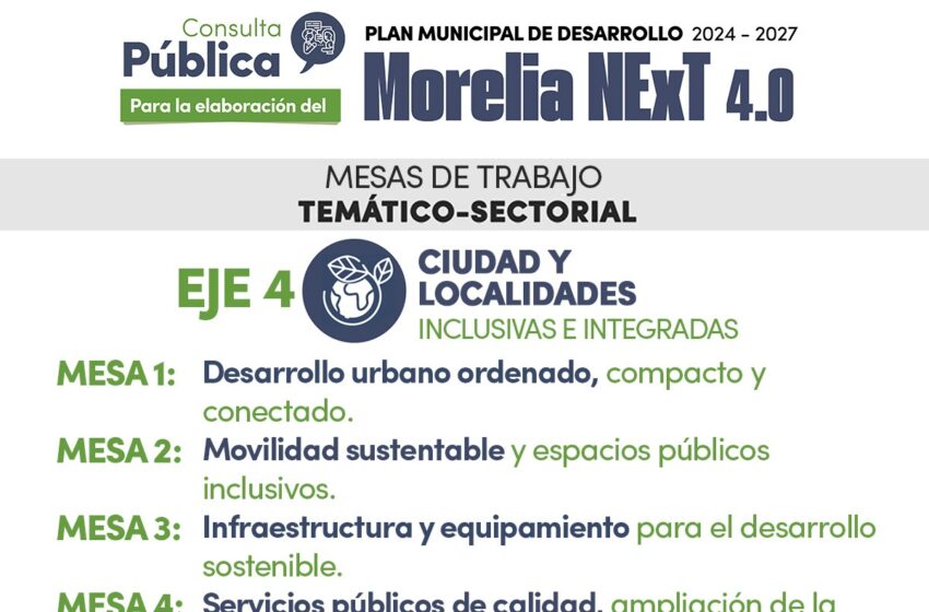  Todas y todos, invitados a participar en el Plan Municipal de Desarrollo de Morelia
