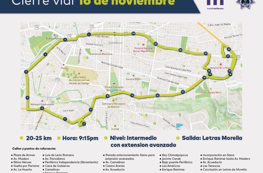  Morelia informa sobre cortes viales del 15 al 17 de noviembre