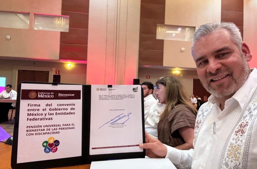  Firma Bedolla convenio para la Universalidad de la Pensión para el Bienestar de Personas con Discapacidad