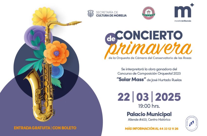  Gobierno de Morelia invita al Concierto de Primavera, en Palacio Municipal