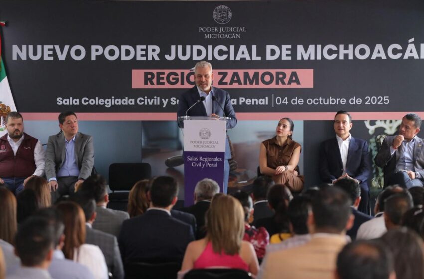  Inaugura Bedolla salas regionales judiciales en Zamora; se acerca la justicia a 637 mil habitantes